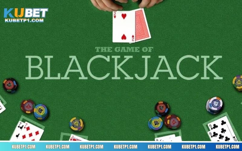 Thuật ngữ người chơi cần biết khi tham gia Blackjack Kubet